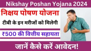 Nikshay Poshan Yojana